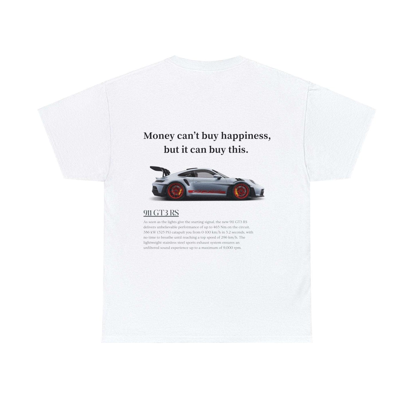 Porsche 911 GT3 'Money Can't Buy Happiness' Heavy Cotton Tee