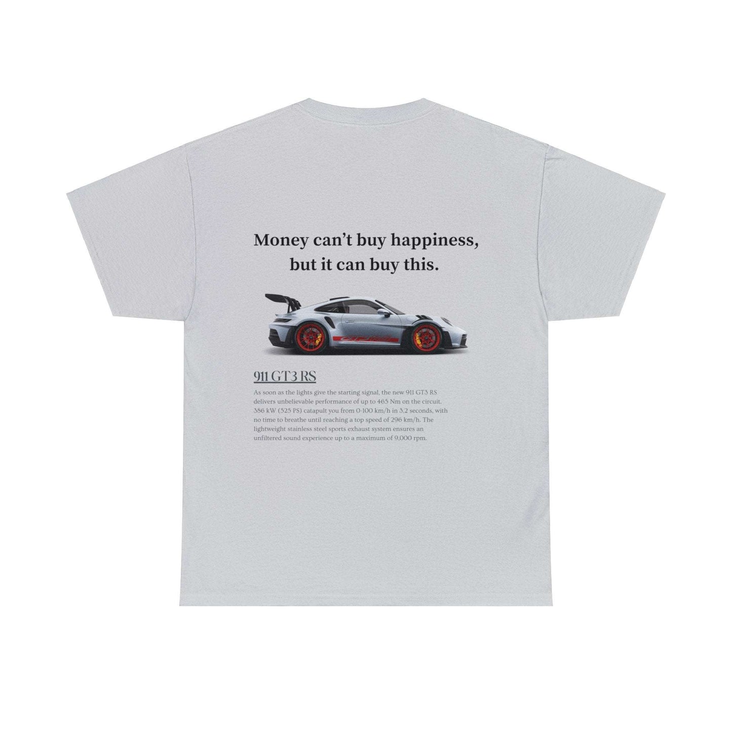 Porsche 911 GT3 'Money Can't Buy Happiness' Heavy Cotton Tee